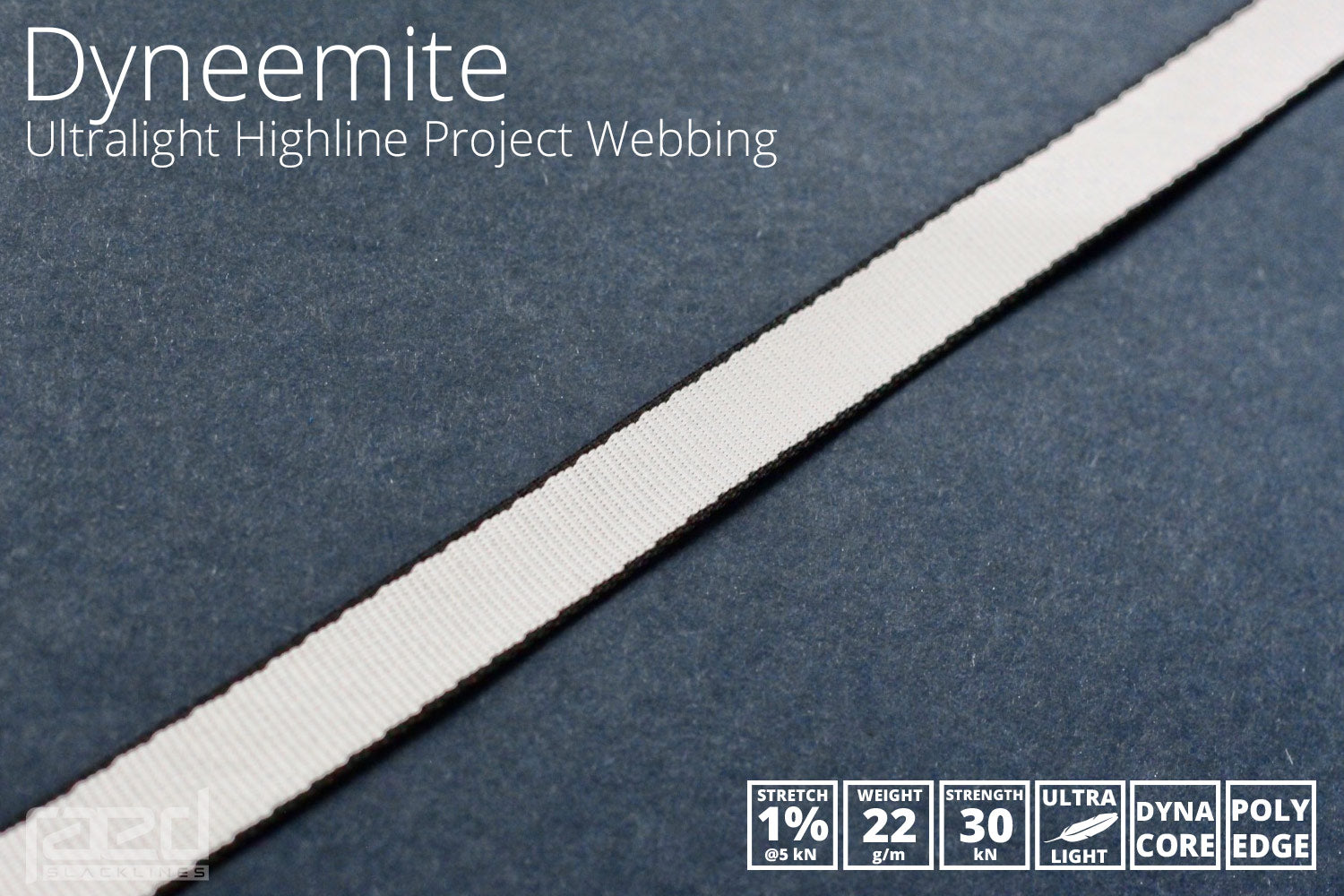 New webbing: DYNEEMITE