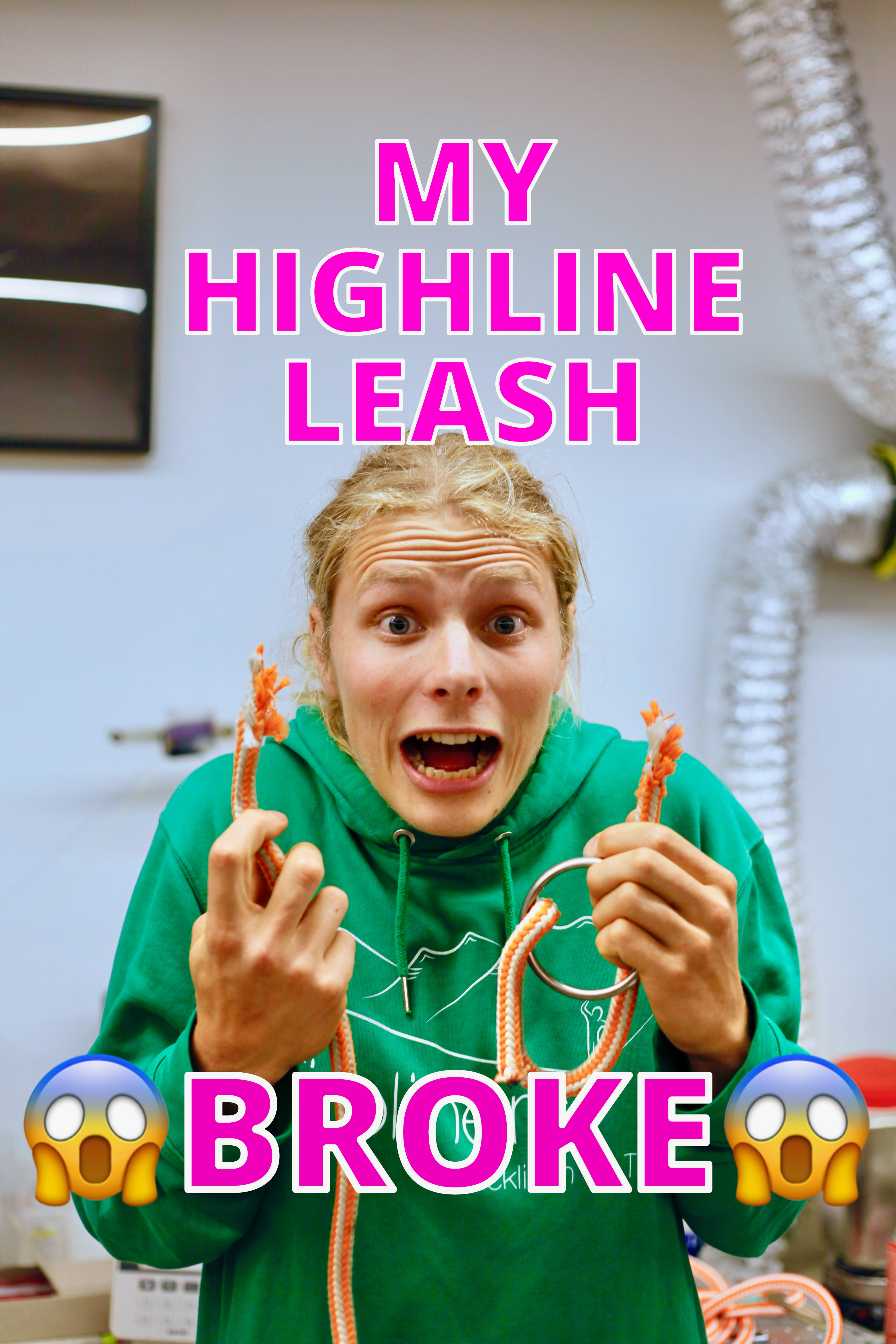 Sascha's highline leash broke